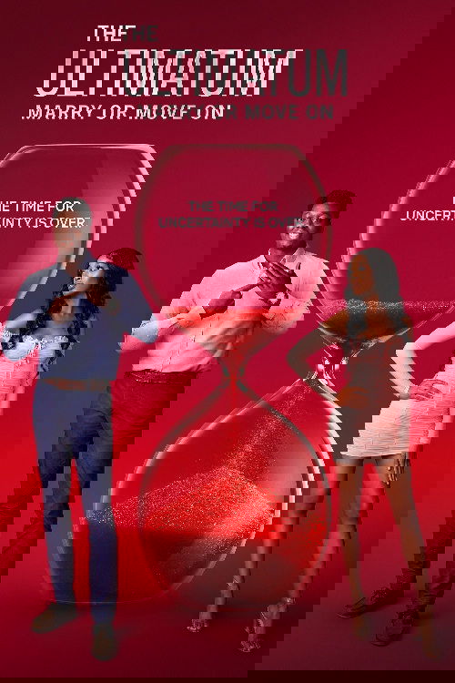 The Ultimatum Marry or Move On : 1.Sezon 1.Bölüm