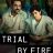 Trial by Fire : 1.Sezon 3.Bölüm izle