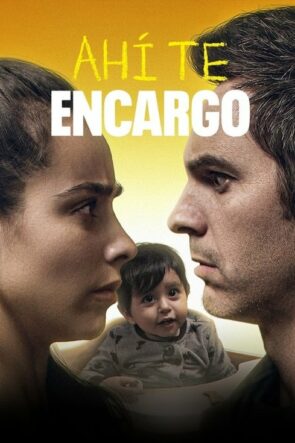 Ahí te encargo izle (2020)