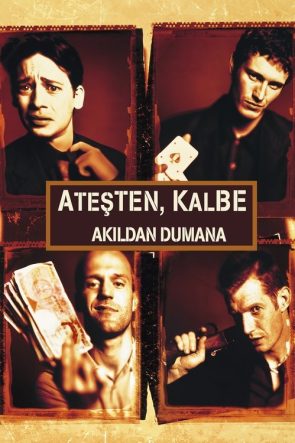 Ateşten Kalbe, Akıldan Dumana izle