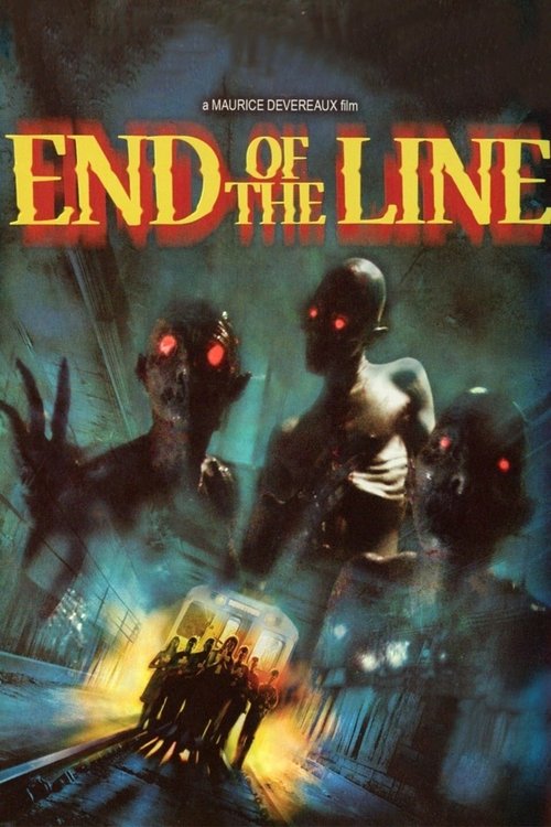 End of the Line izle (2007)