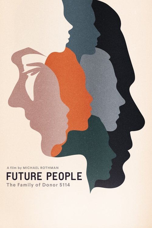 Future People: The Family of Donor 5114 izle (2021)