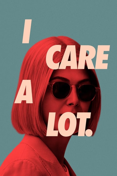 I Care a Lot izle