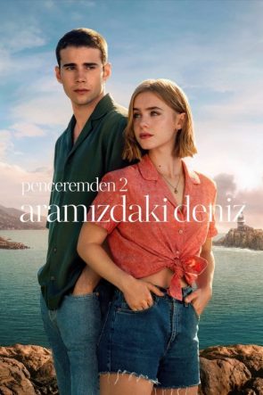 Penceremden 2: Aramızdaki Deniz izle