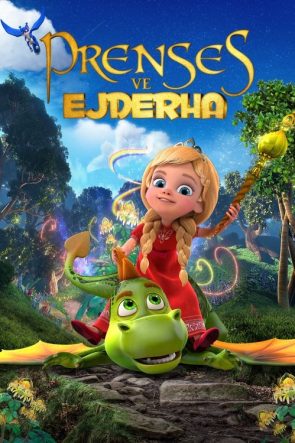 Prenses ve Ejderha izle (2018)