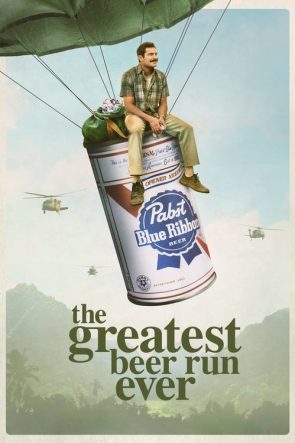 The Greatest Beer Run Ever izle