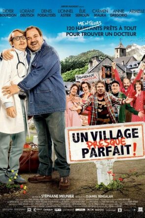 Un village presque parfait! izle (2014)