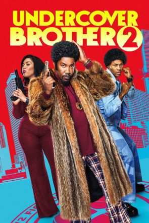 Undercover Brother 2 izle (2019)