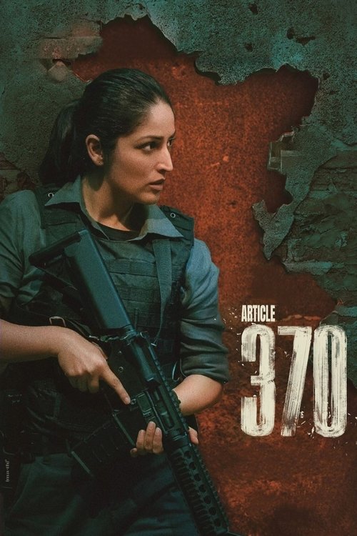 आर्टिकल 370 izle (2024)