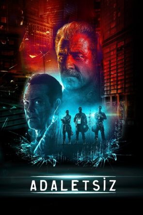 Adaletsiz izle (2019)