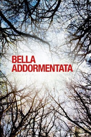 Bella addormentata izle (2012)