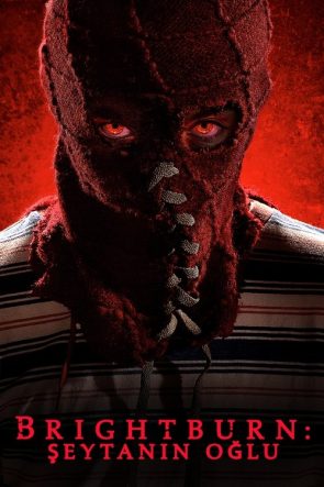 Brightburn: Şeytanın Oğlu izle (2019)