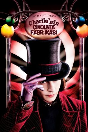 Charlie’nin Çikolata Fabrikası izle (2005)