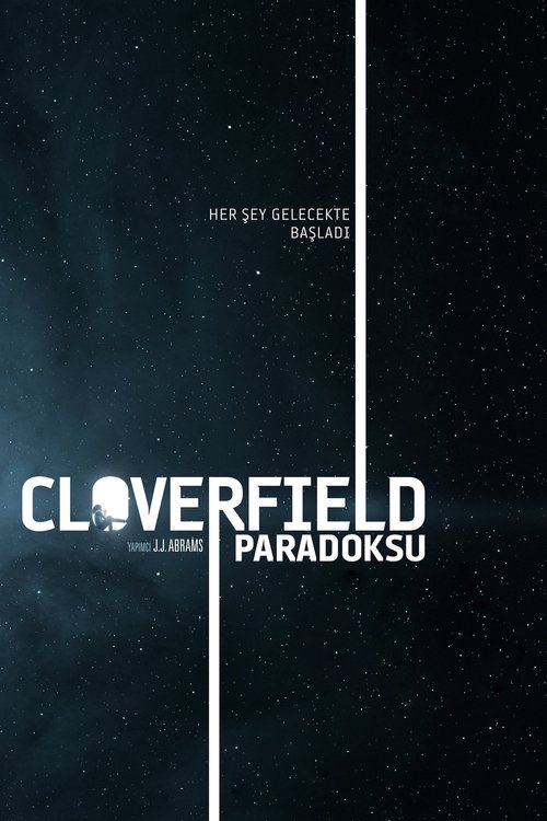 Cloverfield Paradoksu izle (2018)
