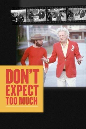 Don’t Expect Too Much izle (2011)