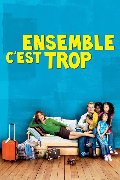 Ensemble c’est trop izle (2010)