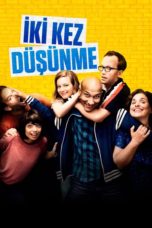 İki Kez Düşünme izle (2016)