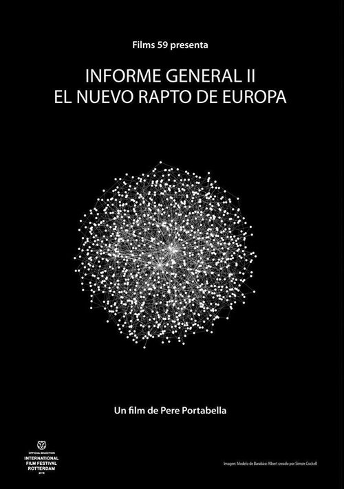 Informe general II. El nou rapte d’Europa izle (2015)