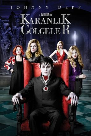 Karanlık Gölgeler izle (2012)
