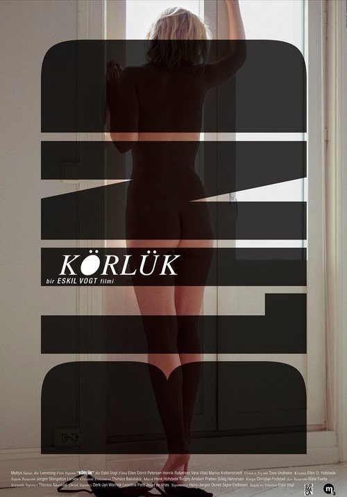 Körlük izle (2014)
