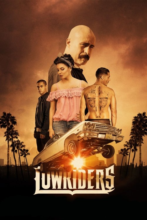 Lowriders izle (2017)
