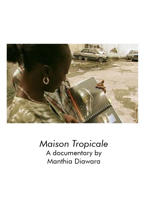 Maison Tropicale izle (2008)