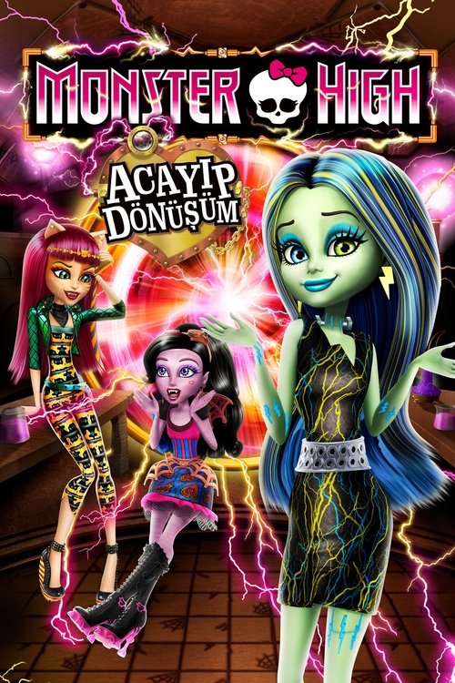 Monster High: Acayip Dönüşüm izle (2014)