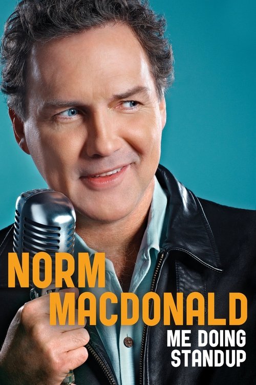 Norm Macdonald: Me Doing Standup izle (2011)