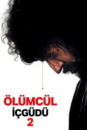 Ölümcül İçgüdü 2 izle (2008)