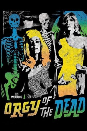Orgy of the Dead izle (1965)