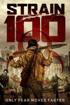 Strain 100 izle (2020)