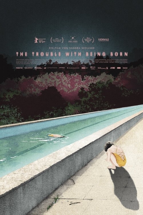 The Trouble with Being Born izle (2020)