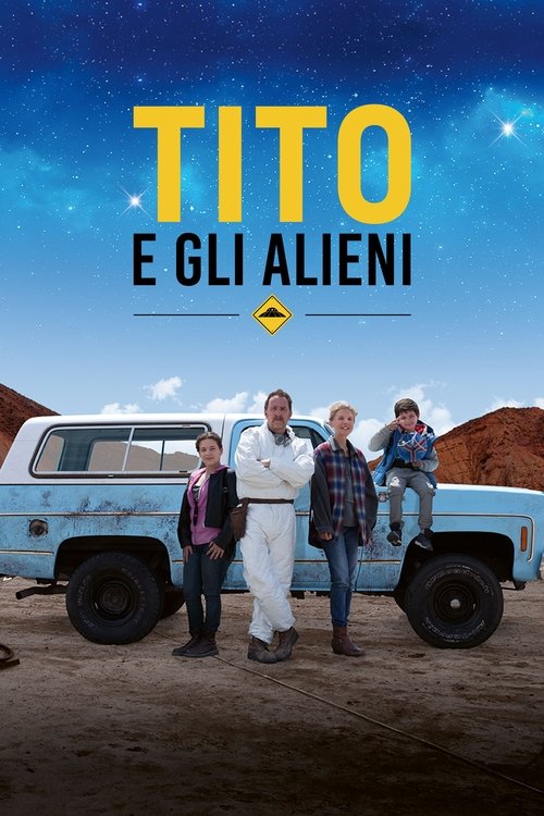 Tito ve Uzaylılar izle (2018)