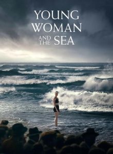 Young Woman and the Sea izle (2024) izle