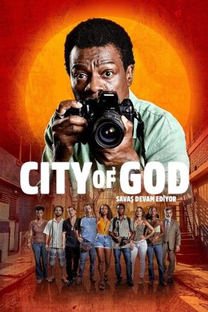 City of God The Fight Rages On